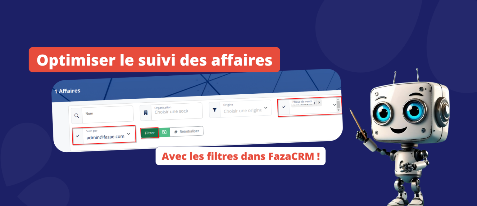 Optimiser le suivi des affaires avec les filtres