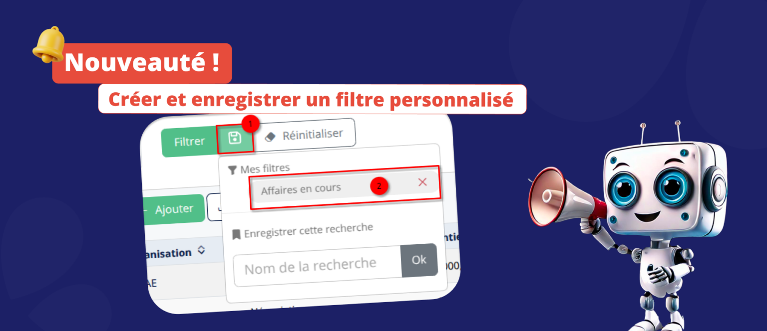 Créer et enregistrer un filtre personnalisé