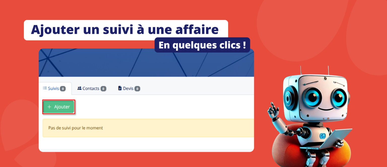 Ajouter un suivi à une affaire