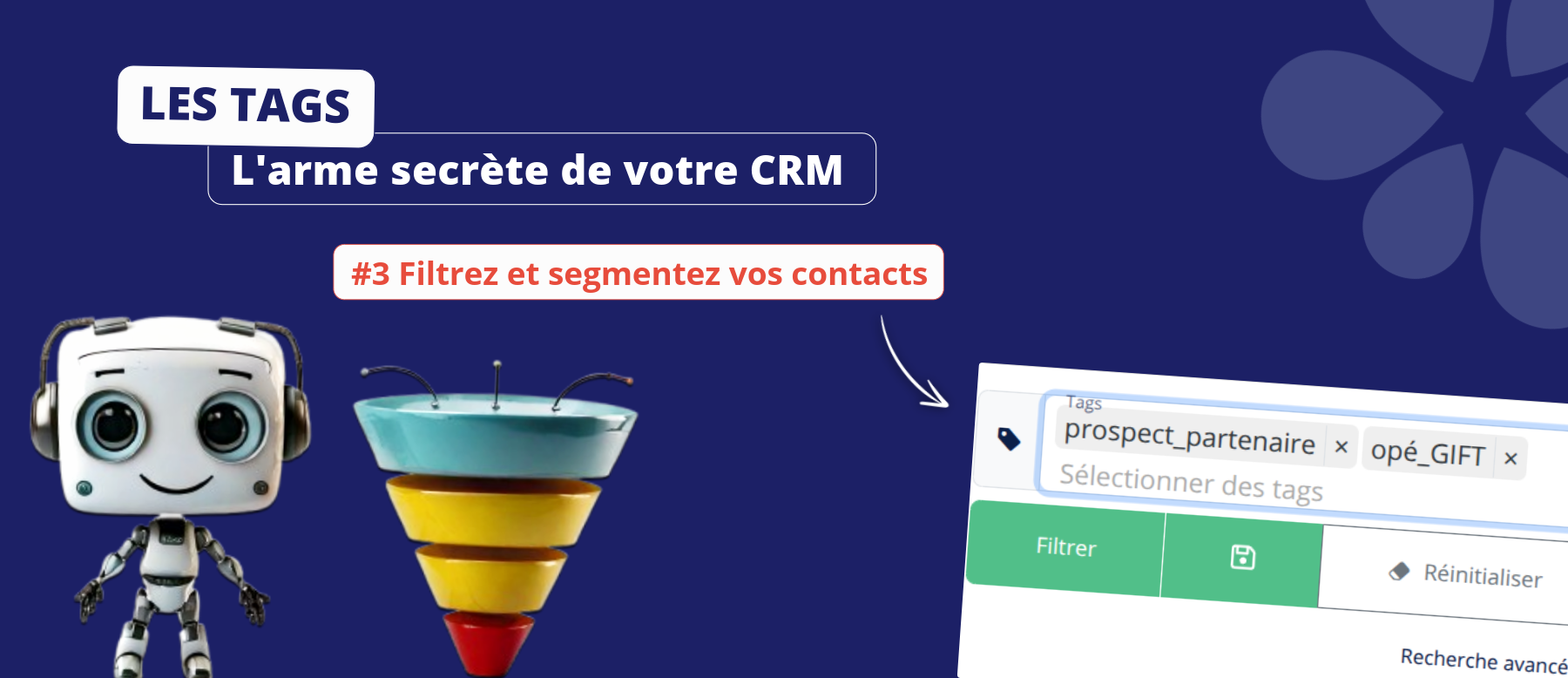 Filtrez et segmentez vos contacts grâce aux Tags