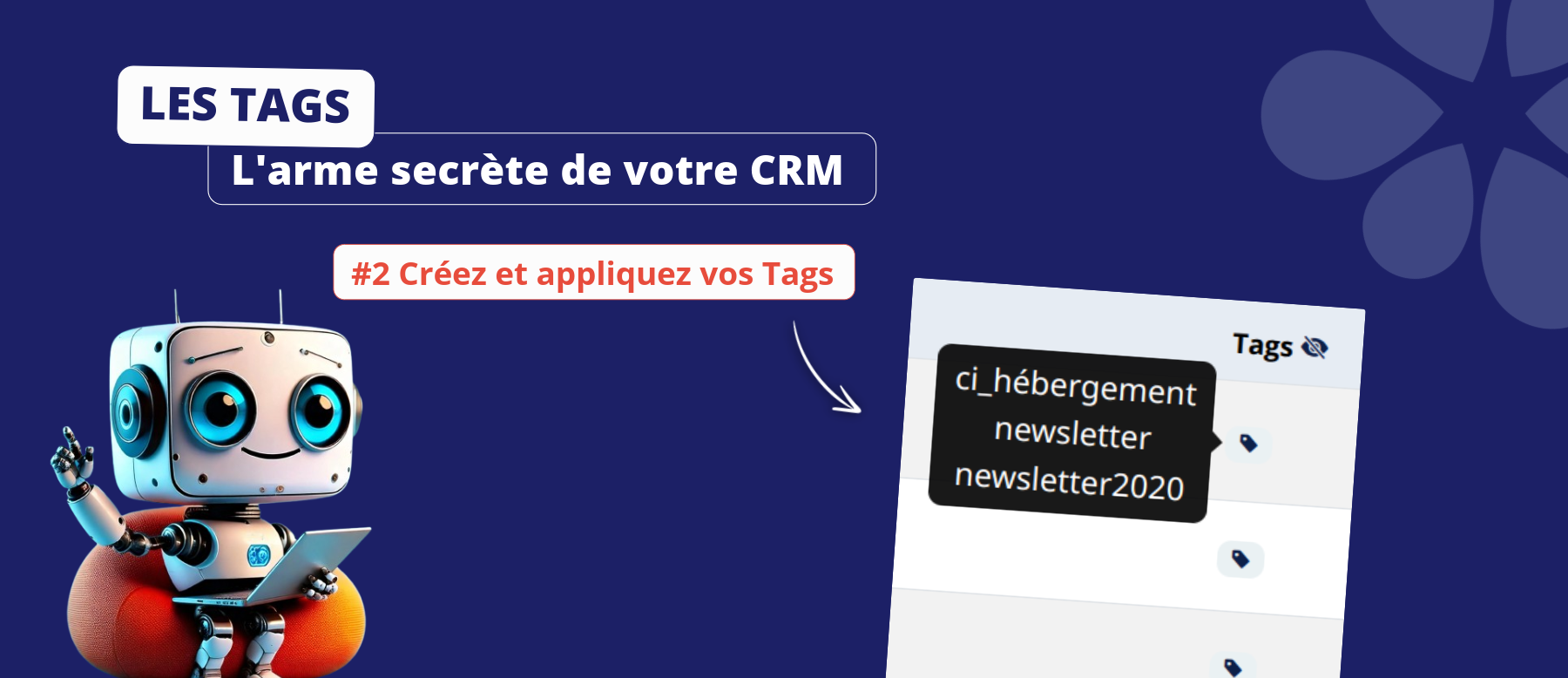 Créez et appliquez vos Tags