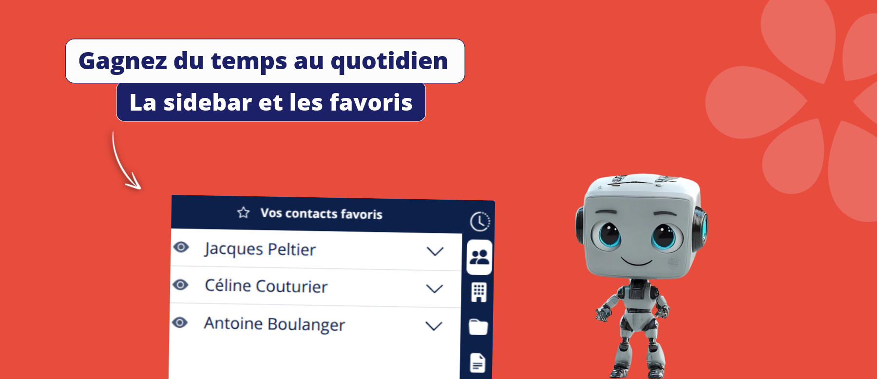 Sidebar et favoris : gagnez du temps au quotidien